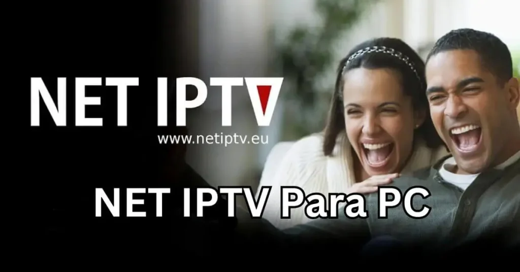 NET IPTV Para PC